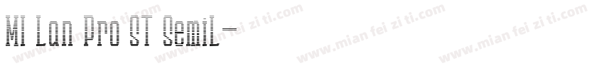 MI Lan Pro ST SemiL字体转换